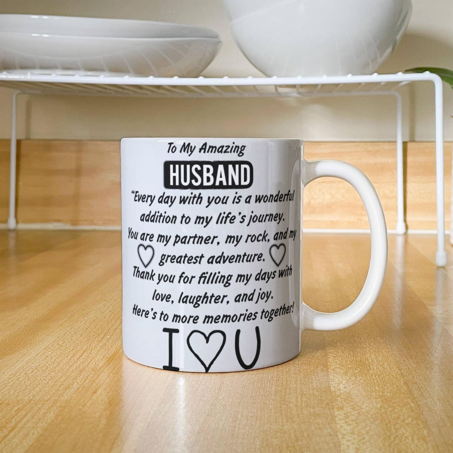 "For My Favorite Mug-nificent Man"